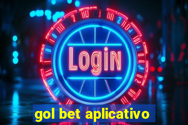 gol bet aplicativo